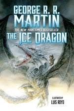 The Ice Dragon by Martin, George R. R.