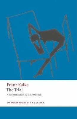 The Trial by Kafka, Franz