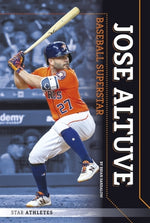 Jose Altuve: Baseball Superstar by Sandalow, Brian