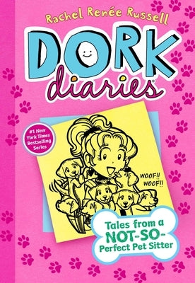 Dork Diaries 10: Tales from a Not-So-Perfect Pet Sitter by Russell, Rachel Ren&#233;e