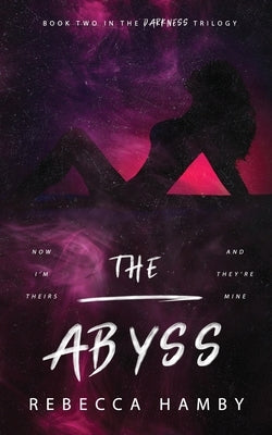 The Abyss by Hamby, Rebecca