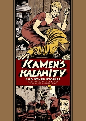 Kamen's Kalamity and Other Stories by Kamen, Jack