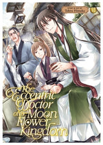 The Eccentric Doctor of the Moon Flower Kingdom Vol. 6 by Himuka, Tohru