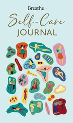 Breathe Self-Care Journal by Breathe Magazine