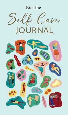 Breathe Self-Care Journal by Breathe Magazine