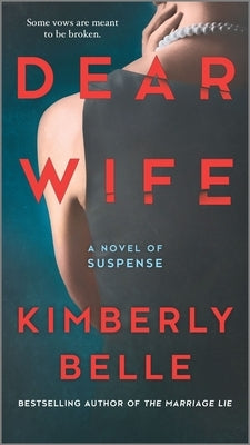 Dear Wife by Belle, Kimberly