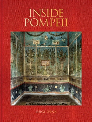 Inside Pompeii by Spina, Luigi