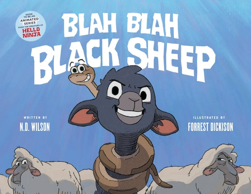 Blah Blah Black Sheep by Wilson, N. D.