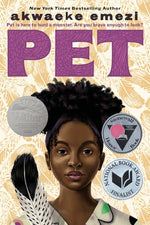 Pet by Emezi, Akwaeke