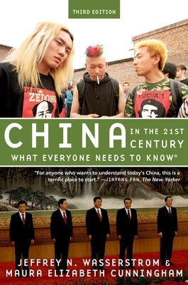 China in the 21st Century by Wasserstrom, Jeffrey N.