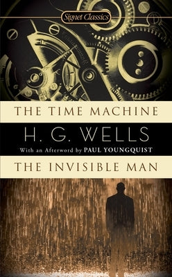 The Time Machine/The Invisible Man by Wells, H. G.