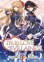 I'm in Love with the Villainess (Light Novel) Vol. 4 by Inori