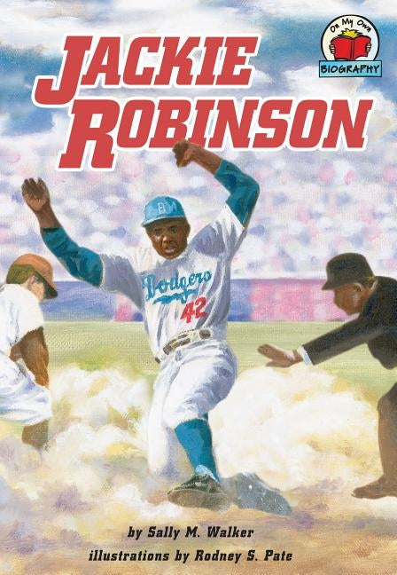 Jackie Robinson by Walker, Sally M.