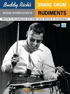 Buddy Rich's Modern Interpretation of Snare Drum Rudiments Book/Online Audio [With DVD] by MacKenzie, Ted