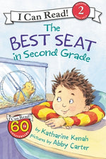 The Best Seat in Second Grade: A Back to School Book for Kids by Kenah, Katharine