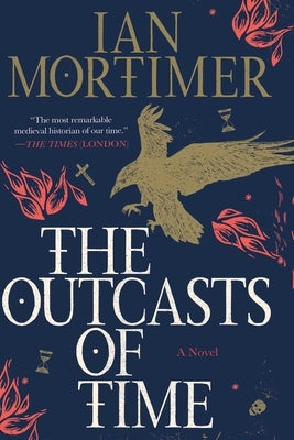 The Outcasts of Time by Mortimer, Ian