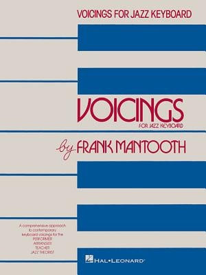 Voicings for Jazz Keyboard by Mantooth, Frank