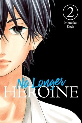 No Longer Heroine, Vol. 2 by Koda, Momoko