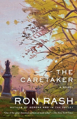 The Caretaker by Rash, Ron