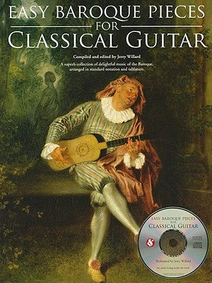 Easy Baroque Pieces for Classical Guitar (Book/Online Audio) [With CD (Audio)] by Hal Leonard Corp