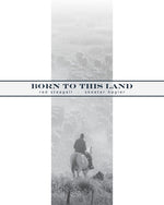 Born to This Land by Steagall, Red