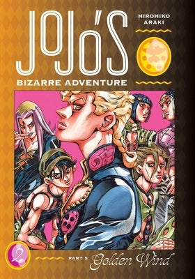 Jojo's Bizarre Adventure: Part 5--Golden Wind, Vol. 2 by Araki, Hirohiko