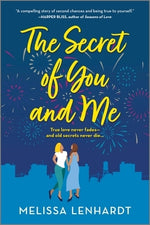 The Secret of You and Me by Lenhardt, Melissa