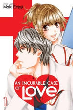 An Incurable Case of Love, Vol. 1 by Enjoji, Maki