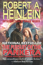 The Pursuit of the Pankera: A Parallel Novel about Parallel Universes by Heinlein, Robert A.