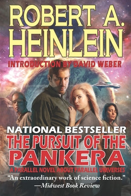 The Pursuit of the Pankera: A Parallel Novel about Parallel Universes by Heinlein, Robert A.