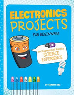 Electronics Projects for Beginners: 4D an Augmented Reading Experience by Enz, Tammy