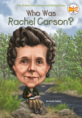 Who Was Rachel Carson? by Fabiny, Sarah
