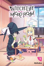 Witch Life in a Micro Room, Vol. 1 by Akitaka