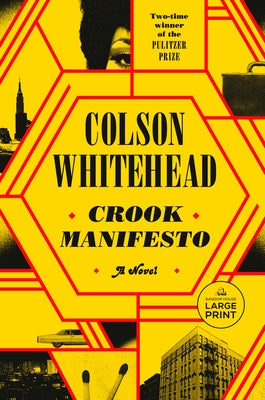 Crook Manifesto by Whitehead, Colson