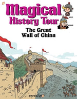 Magical History Tour Vol. 2: The Great Wall of China: The Great Wall of China by Erre, Fabrice