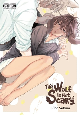 This Wolf Is Not Scary by Sakura, Rico
