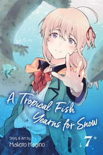 A Tropical Fish Yearns for Snow, Vol. 7 by Hagino, Makoto