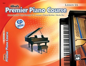 Premier Piano Course Lesson Book, Bk 1a: Book & CD [With CD] by Alexander, Dennis