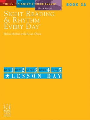 Sight Reading & Rhythm Every Day(r), Book 3a by Marlais, Helen