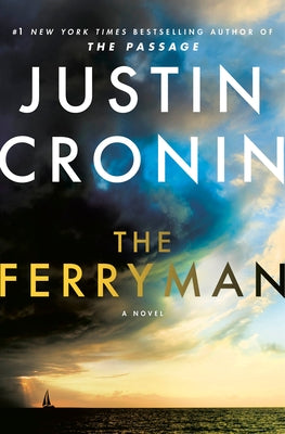 The Ferryman by Cronin, Justin