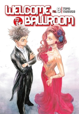 Welcome to the Ballroom 8 by Takeuchi, Tomo