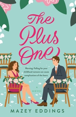 The Plus One by Eddings, Mazey