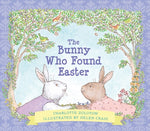 The Bunny Who Found Easter Gift Edition: An Easter and Springtime Book for Kids by Zolotow, Charlotte