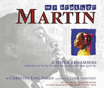 My Brother Martin: A Sister Remembers Growing Up with the Rev. Dr. Martin Luther King Jr. by Farris, Christine King