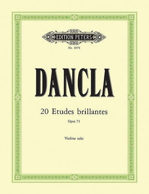 20 Études Brillantes Op. 73 for Violin by Dancla, Charles