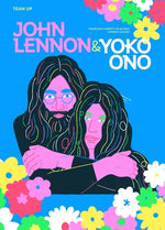 Team Up: John Lennon & Yoko Ono by Ferretti de Blonay, Francesca