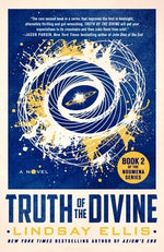 Truth of the Divine by Ellis, Lindsay