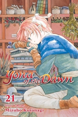 Yona of the Dawn, Vol. 21 by Kusanagi, Mizuho