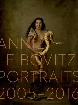 Portraits 2005-2016 by Leibovitz, Annie