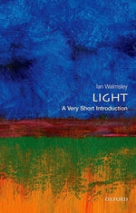 Light: A Very Short Introduction by Walmsley, Ian A.